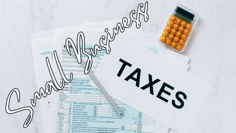 Understanding Small Business Taxes